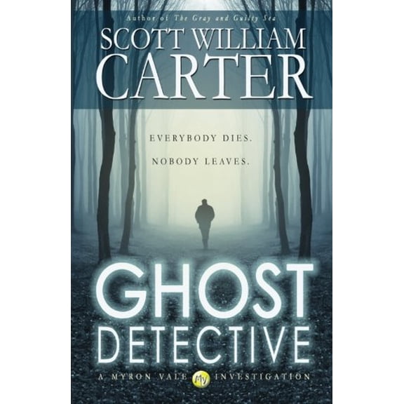 Pre-Owned Ghost Detective: A Myron Vale Investigation (Paperback) 0615831273 9780615831275