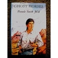 thumbnail image 1 of Pre-Owned Ghost Horses (Hardcover) 0823412296 9780823412297, 1 of 1