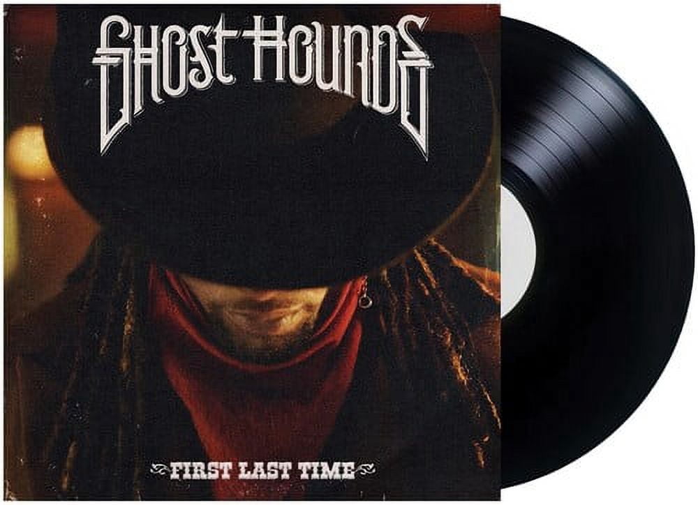 Ghost Hounds First Last Time Rock Vinyl