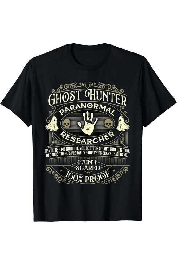 Ghost Hunter - Ghost Hunting Halloween Paranormal Activity T-Shirt, Birthday Gift
