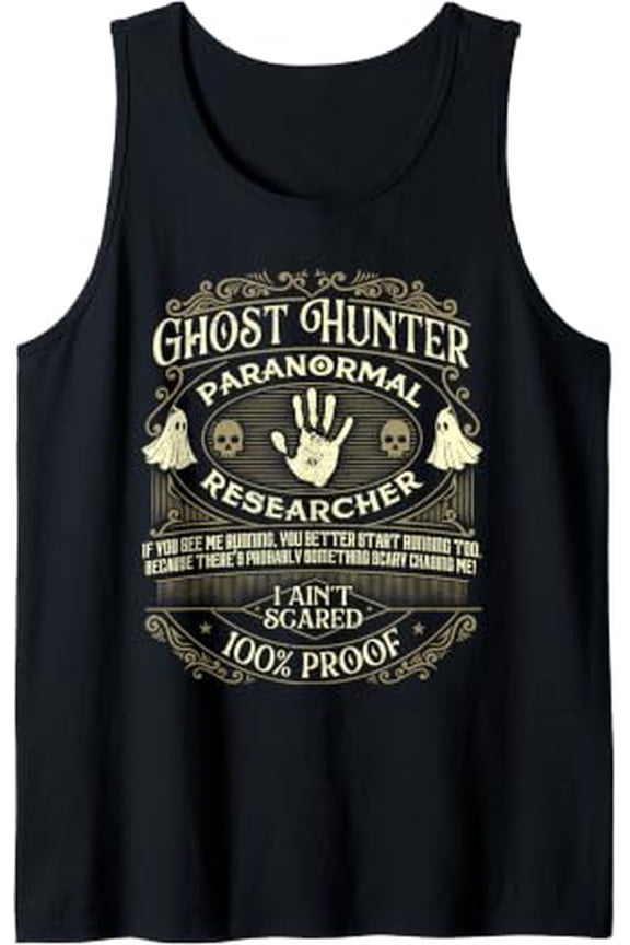 Ghost Hunter Ghost Hunting Paranormal Activity Tank Top Size S-3XL