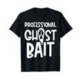 thumbnail image 1 of Ghost Hunter Paranormal Investigator Bait Funny Gift T-Shirt, 1 of 5