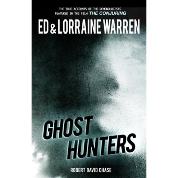 Pre-Owned Ghost Hunters: True Stories from the World's Most Famous Demonologists (Paperback) 1631680129 9781631680120