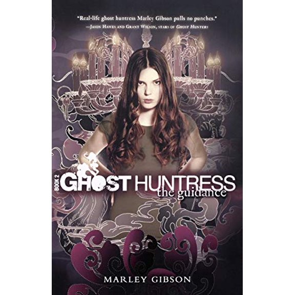 Pre-Owned Ghost Huntress Book 2: The Guidance (The Ghost Huntress, 2) (Paperback) 0547150946