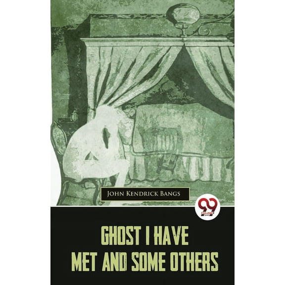 Ghost I Have Met And Some Others, (Paperback)