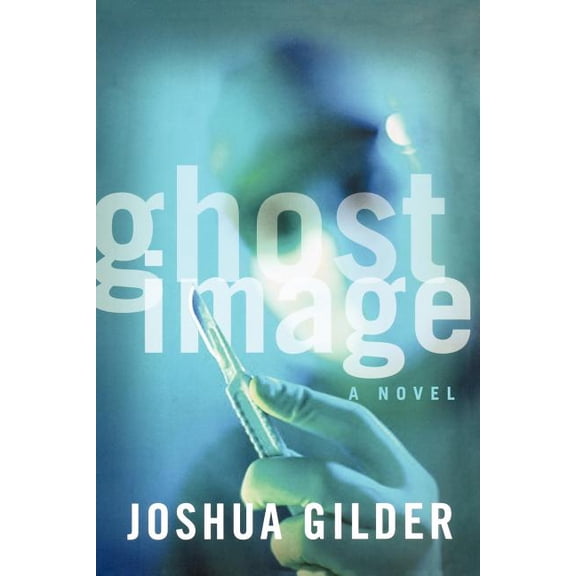 Ghost Image, (Paperback)