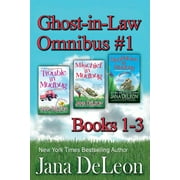 Ghost-In-Law Omnibus: Ghost-in-Law Omnibus #1 (Series #1) (Paperback)