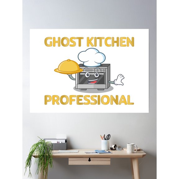Ghost Kitchen Professional. Poster Wall Art, Modern Wall Decor For Living Room Bedroom, 24x36 UNFRAMED