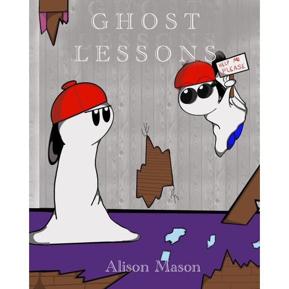 Ghost Lessons, (Paperback)