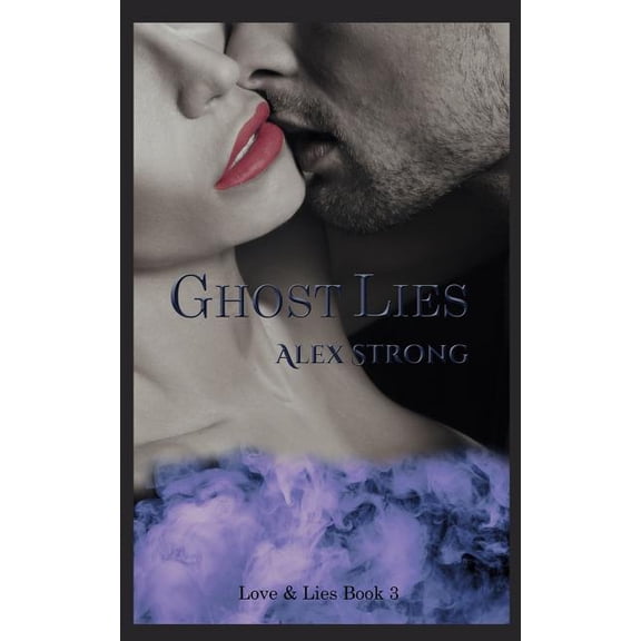Ghost Lies (Love Lies)