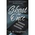 thumbnail image 1 of Ghost Me Once, (Paperback), 1 of 1