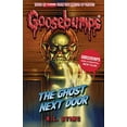 thumbnail image 1 of The Ghost Next Door (Goosebumps, Bk. 9), 1 of 1