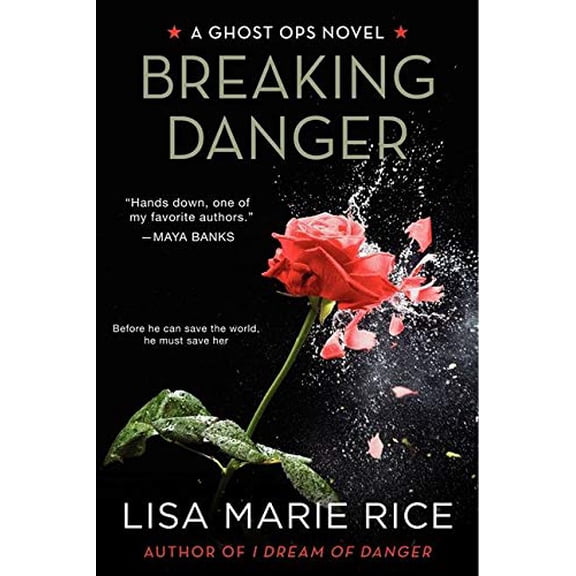 Pre-Owned Ghost Ops Novels: Breaking Danger (Paperback)