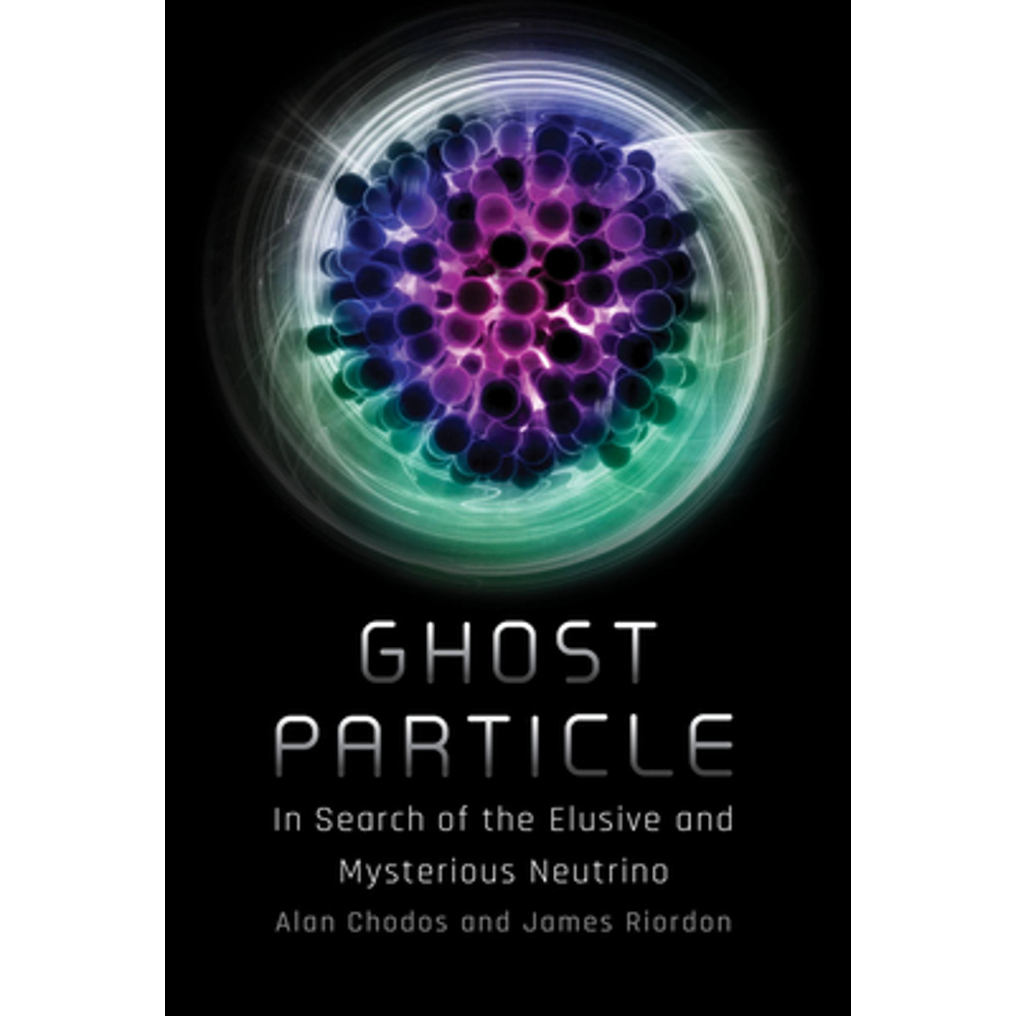 Pre Owned Ghost Particle In Search Of The Elusive And Mysterious Pre Owned Ghost Particle In Search Of The Elusive And Mysterious