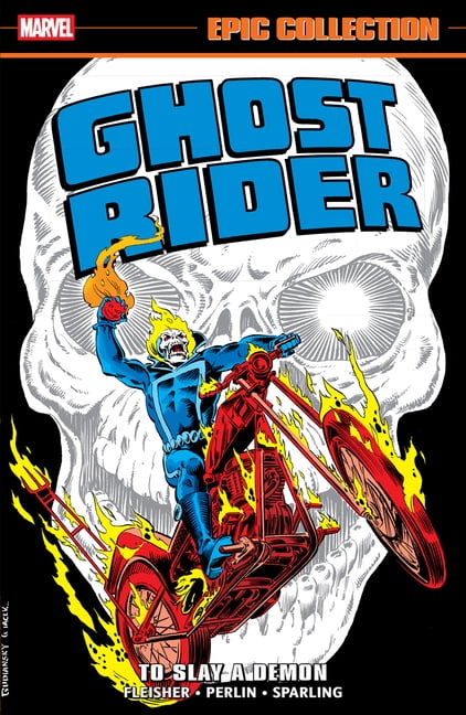 Ghost Rider Epic Collection: To Slay a Demon, (Paperback)