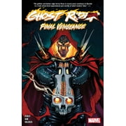 Ghost Rider Final Vengeance Ghost Rider Vol. 5 Final Vengeance, Paperback
