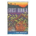 thumbnail image 1 of Ghost Runner (Paperback) by Tom Whatley, 1 of 1
