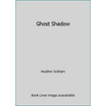 thumbnail image 1 of Pre-Owned Ghost Shadow (Hardcover) 1616645458 9781616645458, 1 of 1