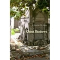 thumbnail image 1 of Ghost Shadows, (Paperback), 1 of 1