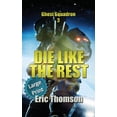 thumbnail image 1 of Ghost Squadron Die Like the Rest, Book 3, (Hardcover), 1 of 1