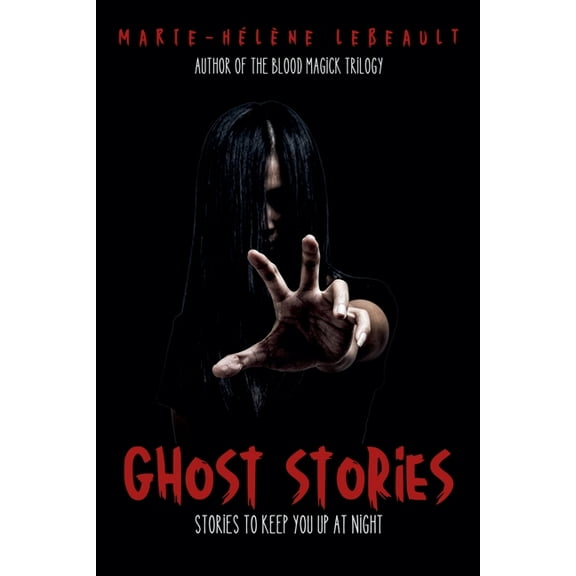 Ghost Stories: Stories to Keep You Up at Night, (Paperback)