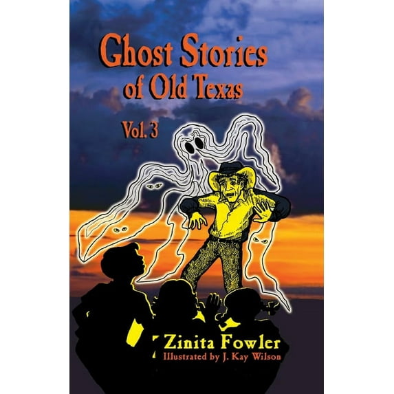 Ghost Stories of Old Texas Vol. 3, (Paperback)