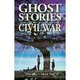 thumbnail image 1 of Ghost Stories Ghost Stories of the Civil War, Book 32, (Paperback), 1 of 1