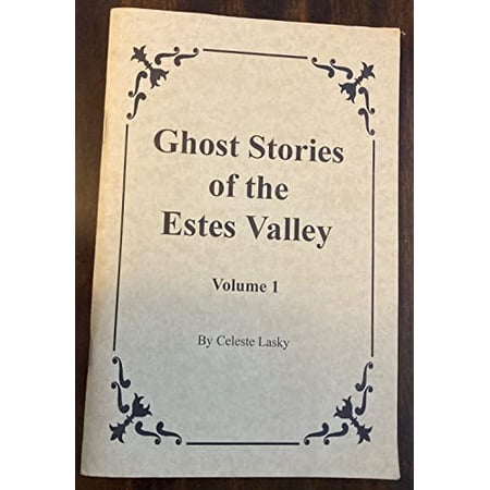 Pre-Owned Ghost Stories of the Estes Valley (Paperback) 9780964333130