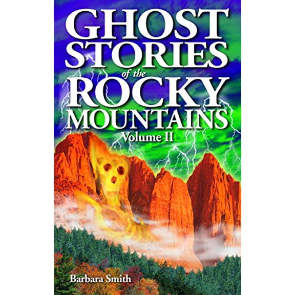 Pre-Owned Ghost Stories of the Rocky Mountains (Paperback)