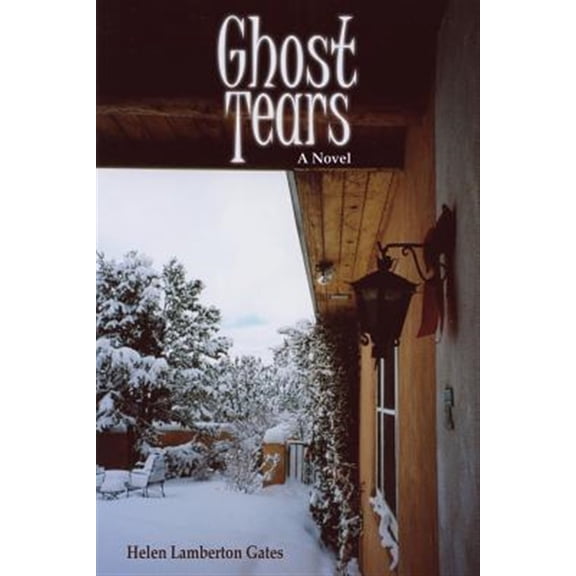 Pre-Owned Ghost Tears (Paperback) by Helen Lamberton Gates
