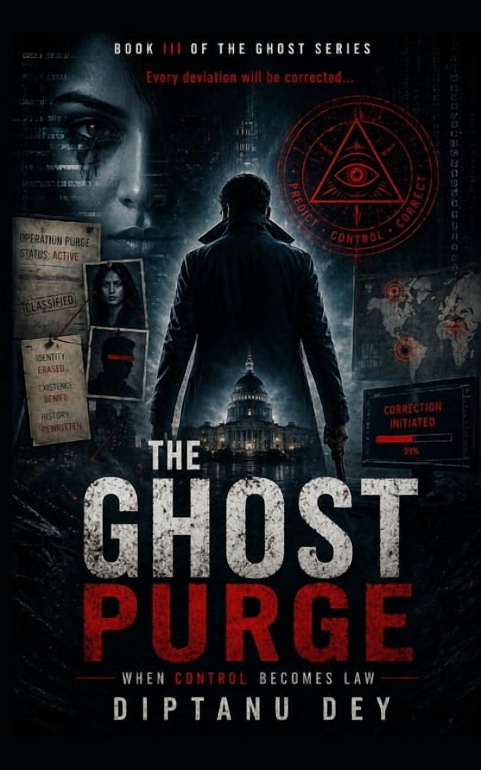 Ghost The Ghost Purge: When Control Becomes Law, Book 3, (Paperback)