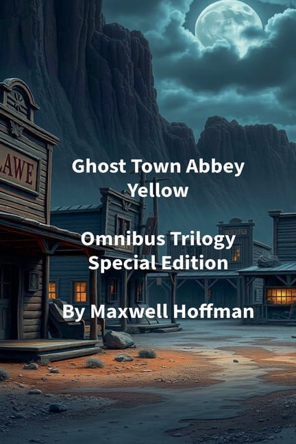 Ghost Town Abbey Yellow Omnibus Trilogy Special Edition, (Paperback)