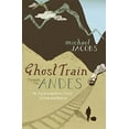thumbnail image 1 of Pre-Owned Ghost Train Through the Andes Paperback, 1 of 1