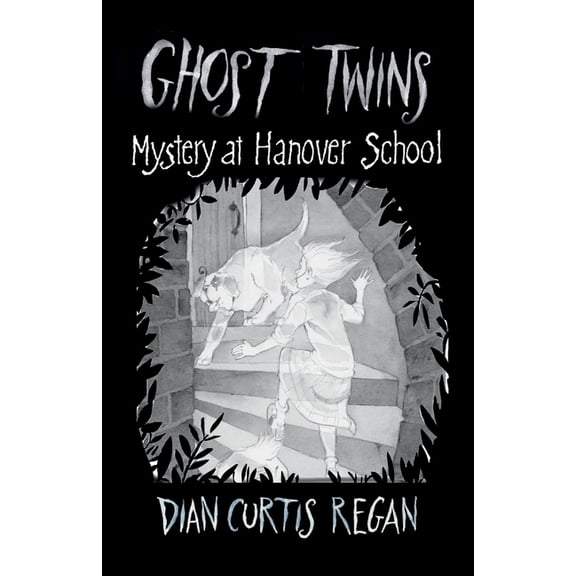 Ghost Twins Ghost Twins #7: Mystery at Hanover School, Book 7, (Paperback)