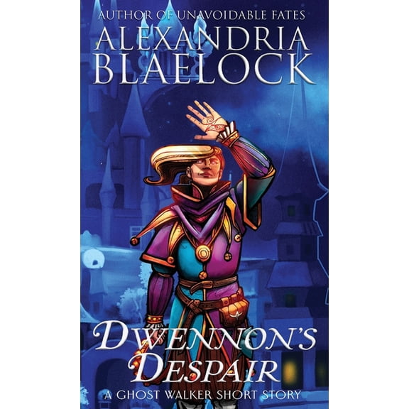 Ghost Walkers Dwennon's Despair, (Paperback)