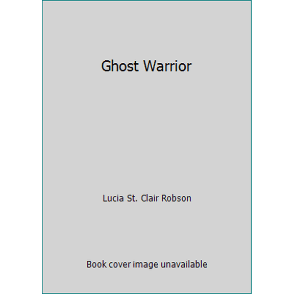 Pre-Owned Ghost Warrior (Paperback) 0765322544 9780765322548