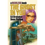 Ghost in You A Reckless Book, Hardcover