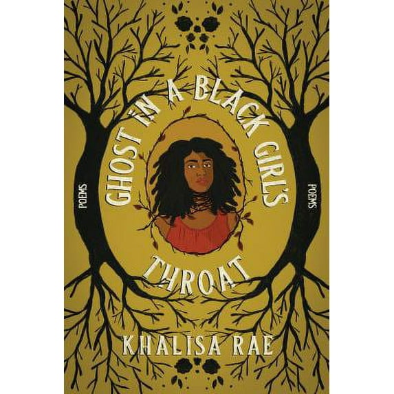 Pre-Owned Ghost in a Black Girl's Throat (Paperback) 159709885X 9781597098854