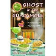 thumbnail image 1 of Pre-Owned Ghost in the Guacamole (Mass Market Paperback) 0425262499 9780425262498, 1 of 1