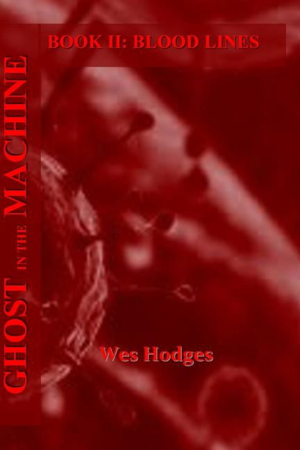 Ghost in the Machine: Blood Lines (Paperback)