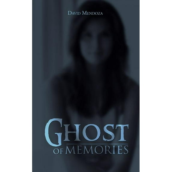 Ghost of Memories