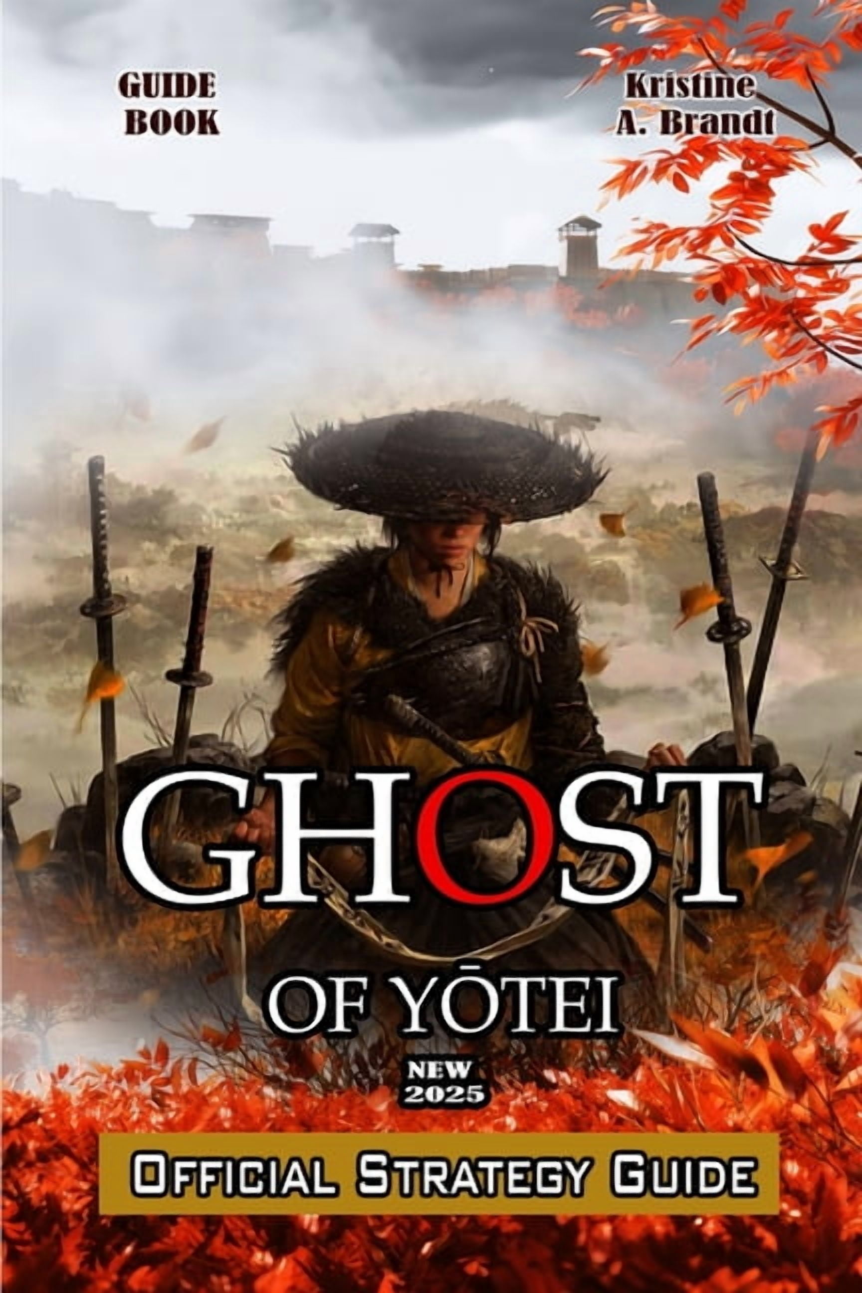 Ghost of YŌtei Game Guide: Physical items included in the Ghost of Yotei Collector's Edition, (Paperback)