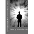 thumbnail image 1 of Ghost of a Serial Killer, 1 of 1