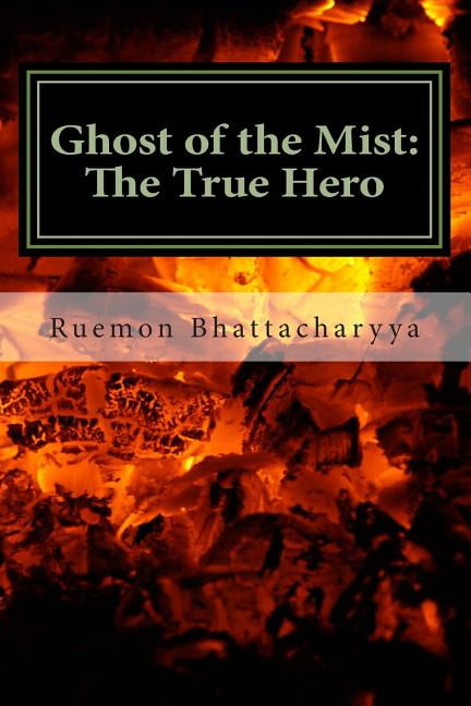 Ghost of the Mist Ghost of the Mist II: The True Hero, Book 1, (Paperback)