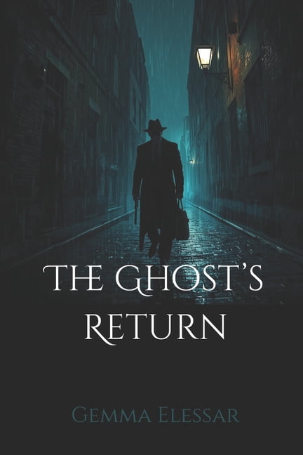 Gemma Elessar The Ghost's Return, (Paperback)
