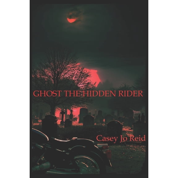 Ghost the Hidden Rider, (Paperback)