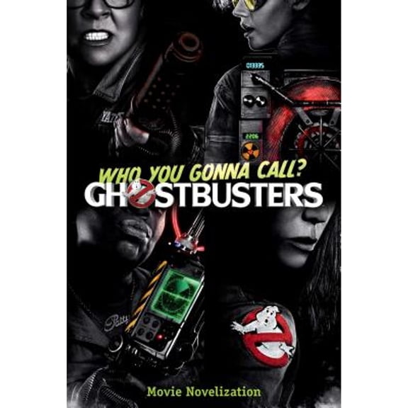 Pre-Owned Ghostbusters 2016 Movie: Ghostbusters Movie Novelization (Paperback)
