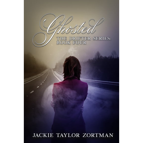Ghosted : The Drifter Series: Book Four (Paperback)