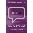 thumbnail image 1 of Ghosting: On Disappearance, (Hardcover), 1 of 1