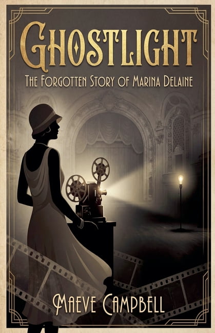 Ghostlight The Forgotten Story of Marina Delaine, (Paperback)